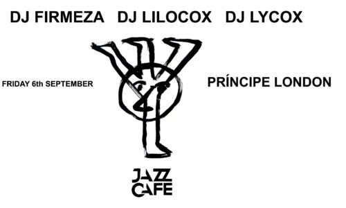 Príncipe London: DJ Lycox, DJ Firmeza & DJ Lilocox